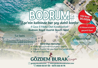 BODRUM TATİLİ (26 Haziran-1 Temmuz 2026) (5 Yıldız Otel)